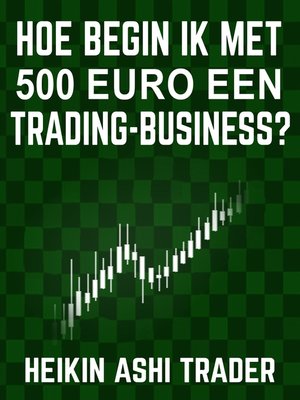 cover image of Hoe begin ik met 500 euro een trading-business?